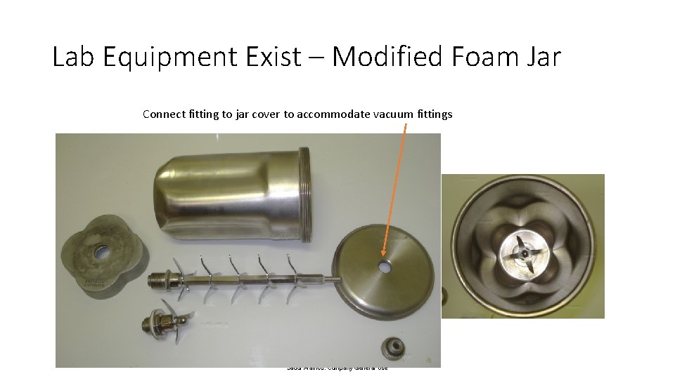 Lab Equipment Exist – Modified Foam Jar Connect fitting to jar cover to accommodate