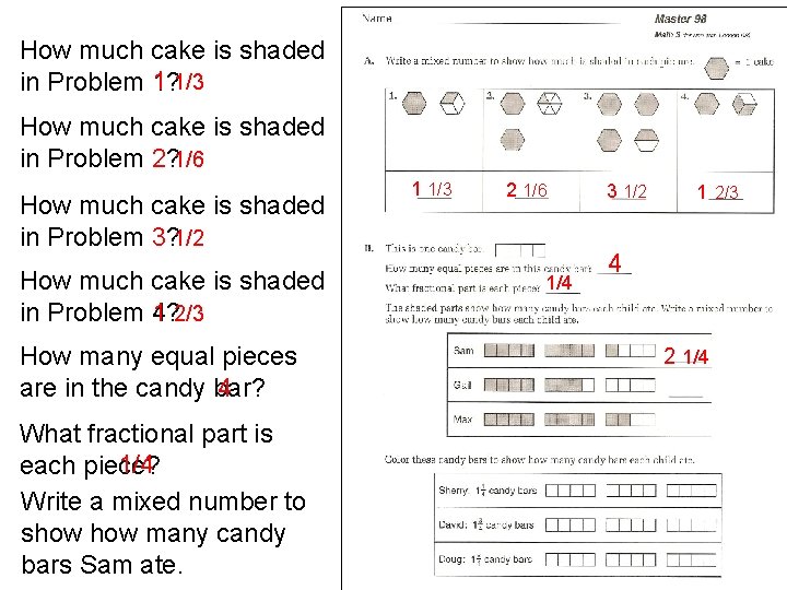 How much cake is shaded 1 1/3 in Problem 1? How much cake is