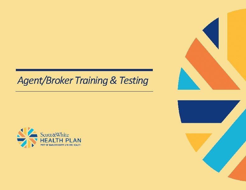 Agent/Broker Training & Testing 