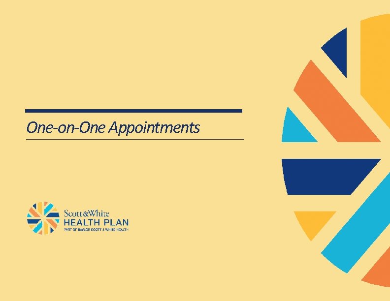 One-on-One Appointments 
