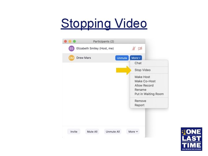 Stopping Video 