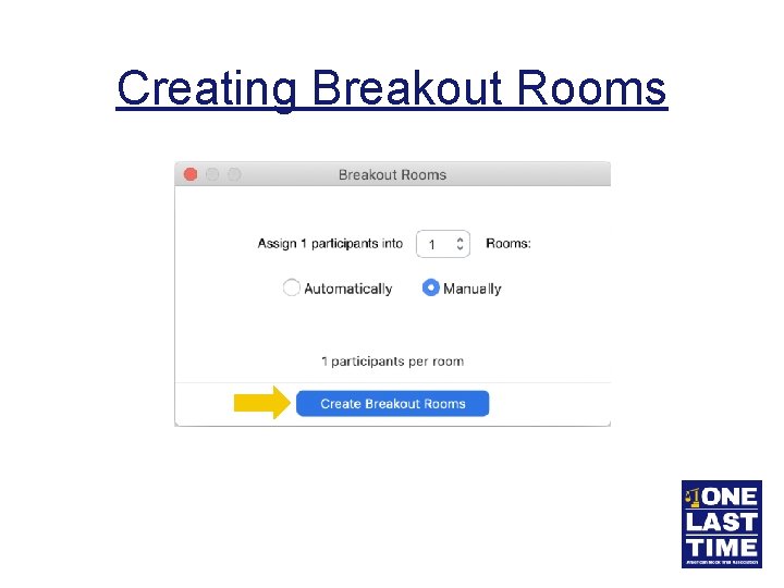 Creating Breakout Rooms 