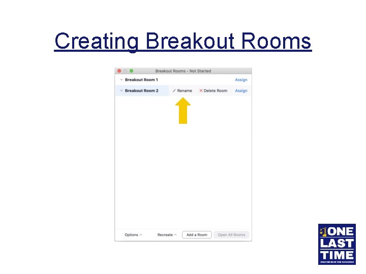 Creating Breakout Rooms 