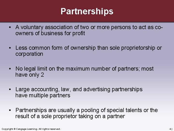 Partnerships • A voluntary association of two or more persons to act as coowners