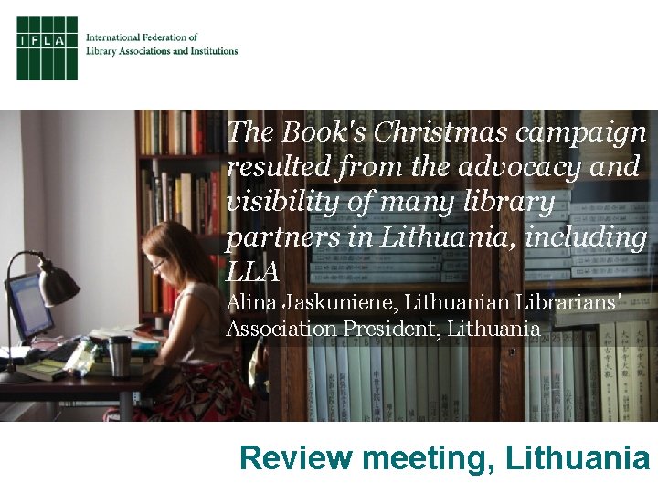 The Book's Christmas campaign resulted from the advocacy and visibility of many library partners