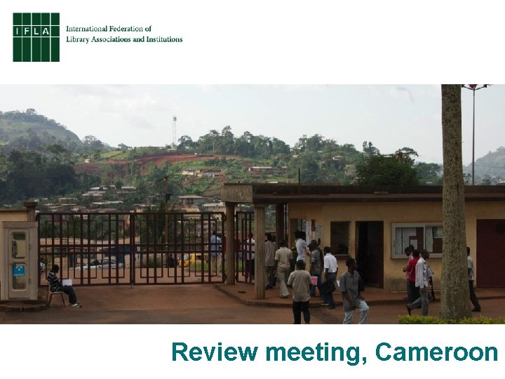Review meeting, Cameroon 
