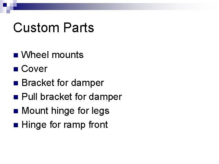 Custom Parts Wheel mounts n Cover n Bracket for damper n Pull bracket for