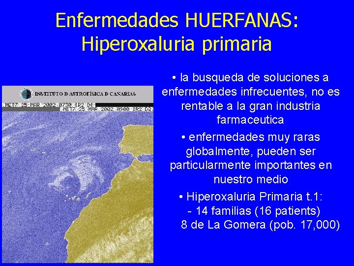 Enfermedades HUERFANAS: Hiperoxaluria primaria • la busqueda de soluciones a enfermedades infrecuentes, no es