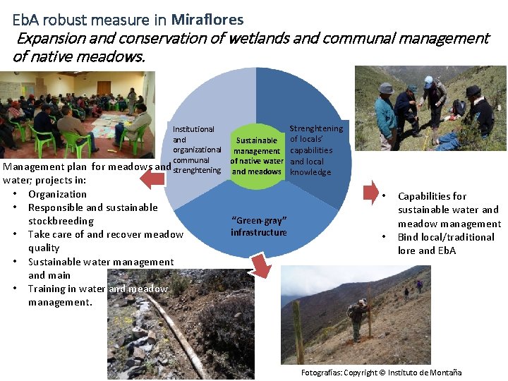 Eb. A robust measure in Miraflores Expansion and conservation of wetlands and communal management