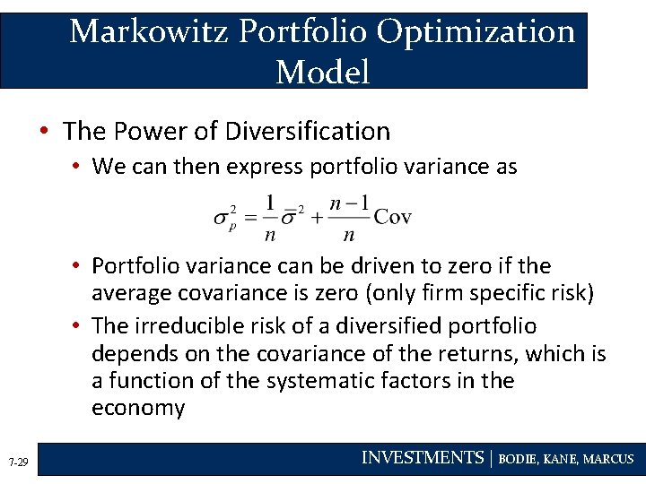 Markowitz Portfolio Optimization Model • The Power of Diversification • We can then express