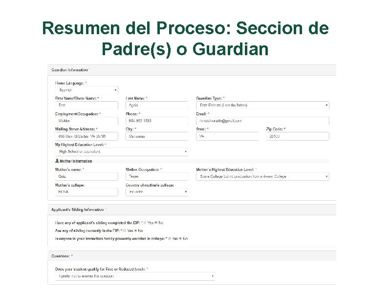 Resumen del Proceso: Seccion de Padre(s) o Guardian 