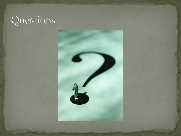 Questions 
