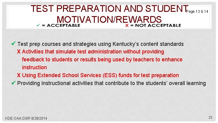 TEST PREPARATION AND STUDENT MOTIVATION/REWARDS Page 13 & 14 Test prep courses and strategies