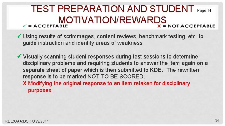 TEST PREPARATION AND STUDENT MOTIVATION/REWARDS Page 14 Using results of scrimmages, content reviews, benchmark