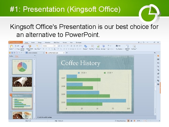 #1: Presentation (Kingsoft Office) Kingsoft Office's Presentation is our best choice for an alternative #1: Presentation (Kingsoft Office) Kingsoft Office's Presentation is our best choice for an alternative