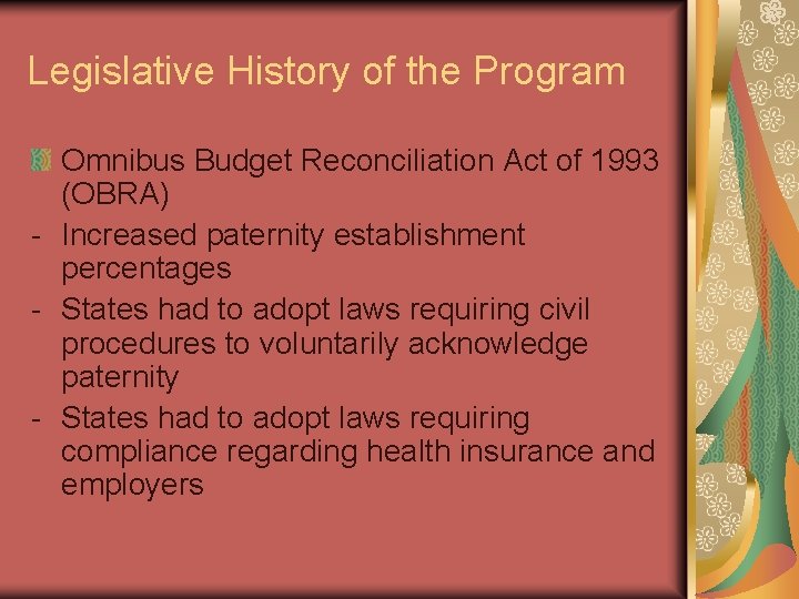 Legislative History of the Program Omnibus Budget Reconciliation Act of 1993 (OBRA) - Increased