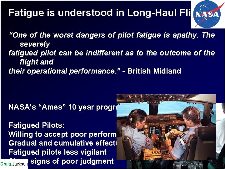Fatigue is understood in Long-Haul Flights “One of the worst dangers of pilot fatigue