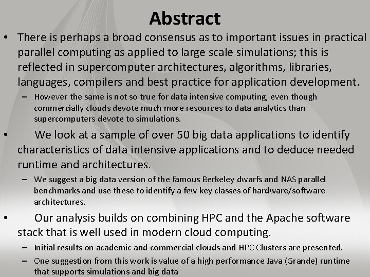Abstract • There is perhaps a broad consensus as to important issues in practical