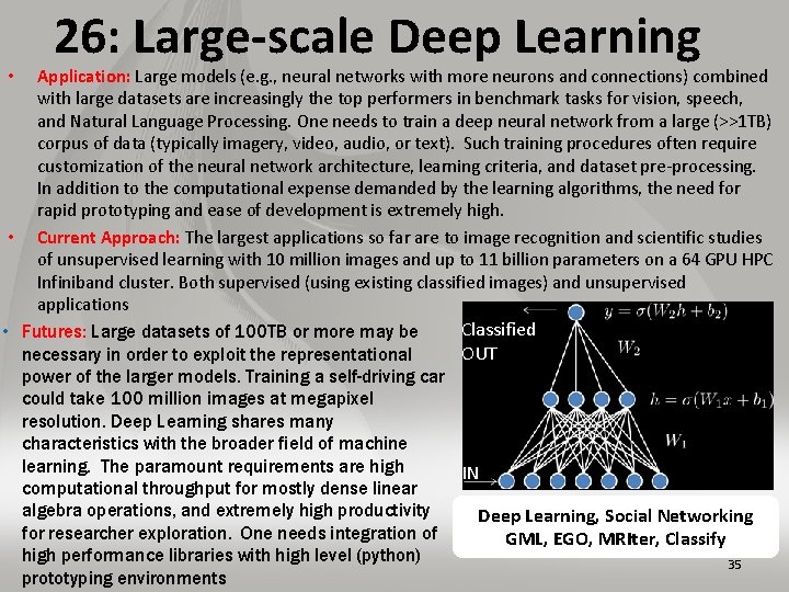26: Large-scale Deep Learning Application: Large models (e. g. , neural networks with more