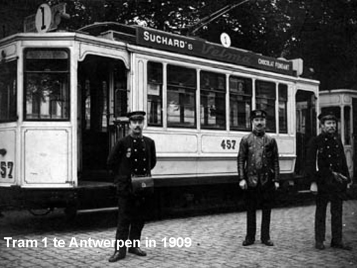 Tram 1 te Antwerpen in 1909 
