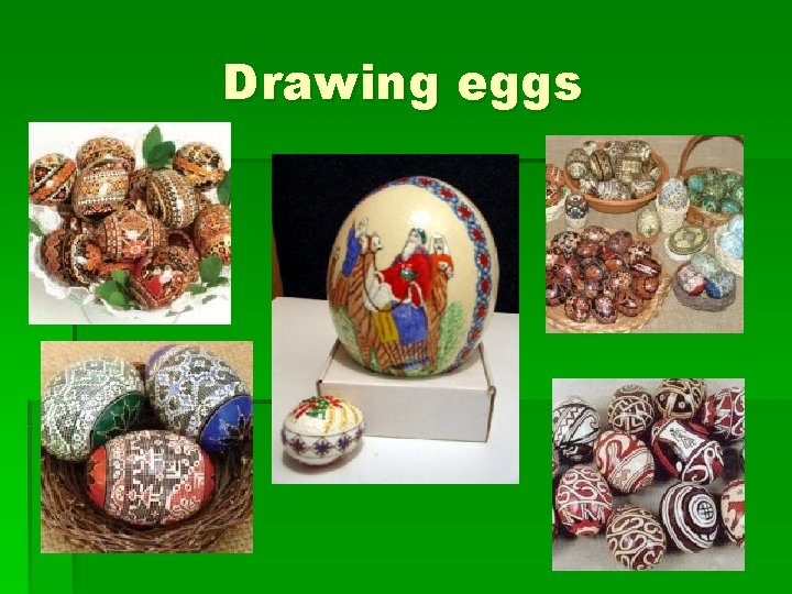 Drawing eggs 
