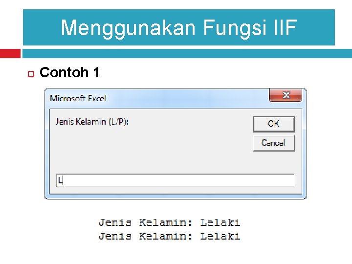 Menggunakan Fungsi IIF Contoh 1 