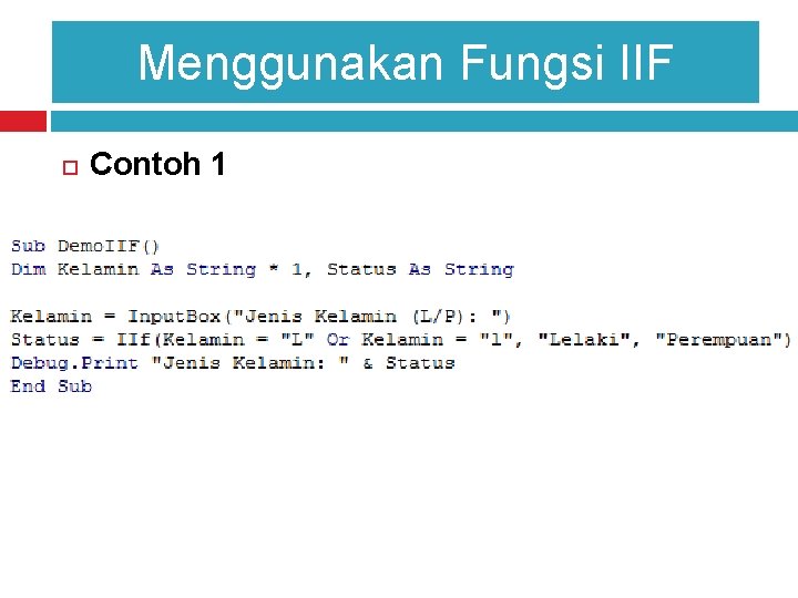 Menggunakan Fungsi IIF Contoh 1 