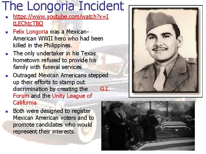 The Longoria Incident n n n https: //www. youtube. com/watch? v=I t. LEChtc. TBQ