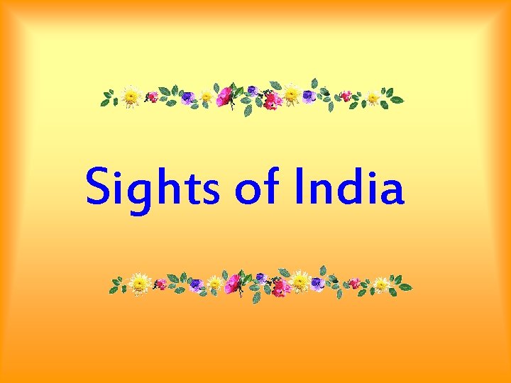 Sights of India 