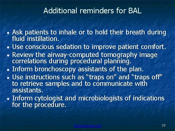 Additional reminders for BAL Ask patients to inhale or to hold their breath during