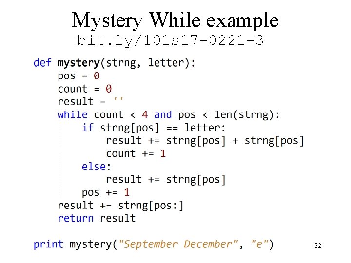 Mystery While example bit. ly/101 s 17 -0221 -3 22 