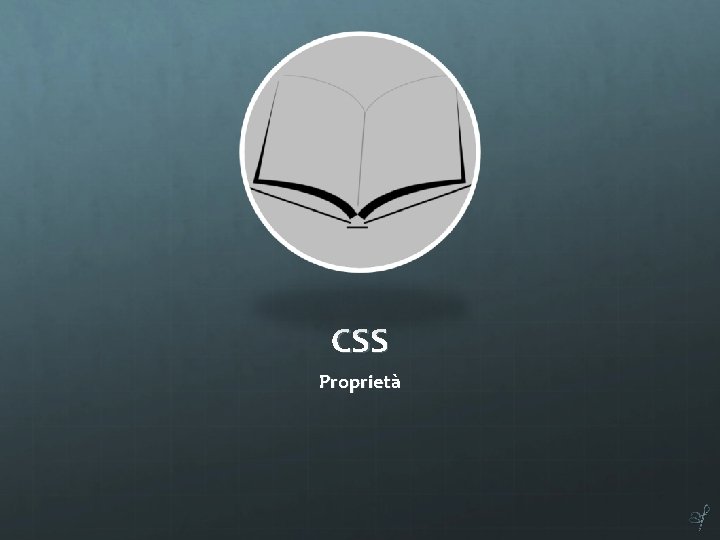 CSS Proprietà 