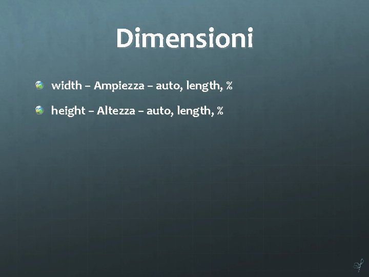 Dimensioni width – Ampiezza – auto, length, % height – Altezza – auto, length,