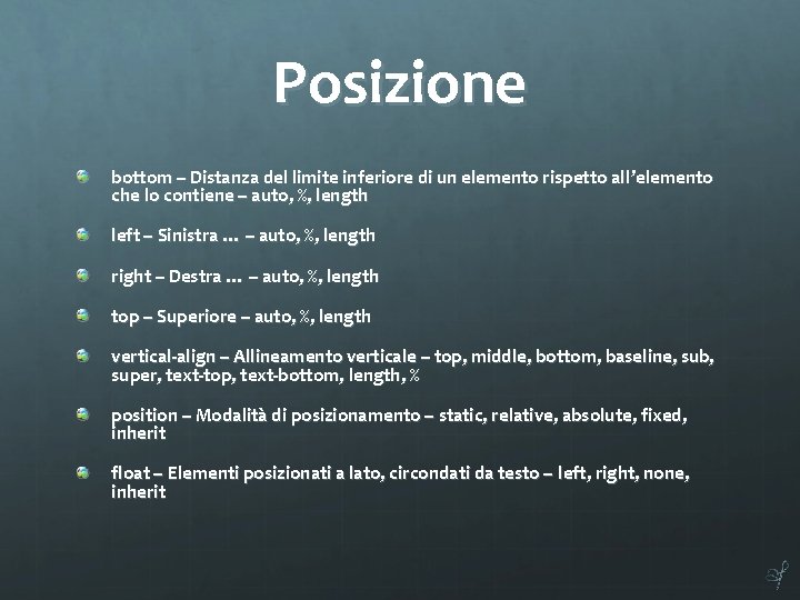 Posizione bottom – Distanza del limite inferiore di un elemento rispetto all ’elemento che