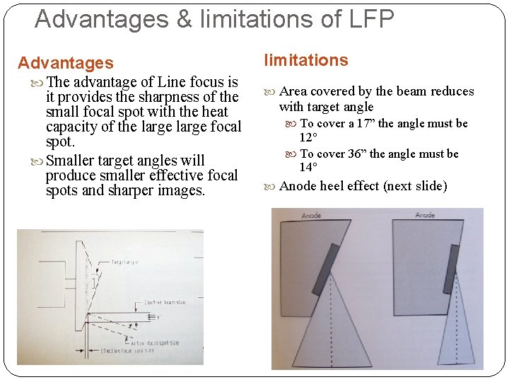 Advantages & limitations of LFP Advantages The advantage of Line focus is it provides Advantages & limitations of LFP Advantages The advantage of Line focus is it provides