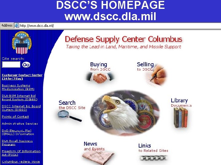 DSCC’S HOMEPAGE www. dscc. dla. mil 