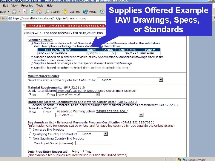 Supplies Offered Example IAW Drawings, Specs, or Standards 