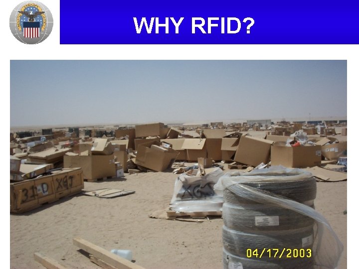 WHY RFID? 