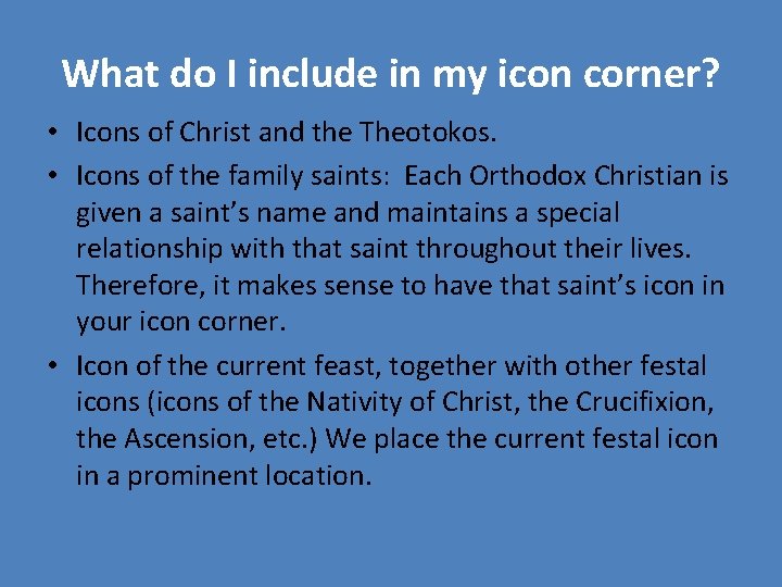 What do I include in my icon corner? • Icons of Christ and the