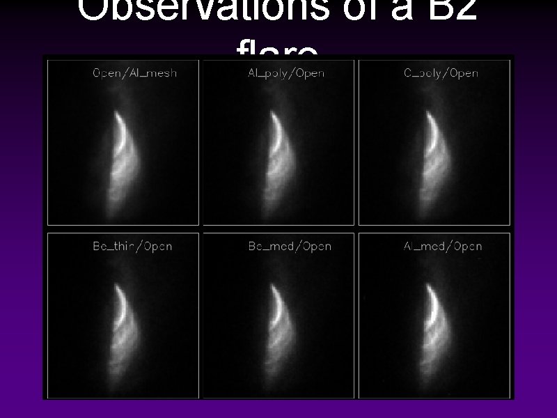 Observations of a B 2 flare 