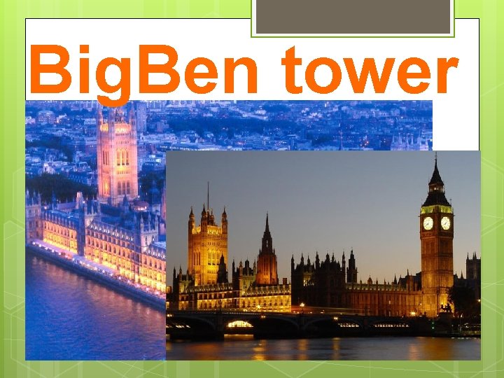 Big. Ben tower 