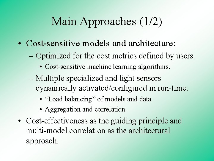 A Data Mining Approach for Building CostSensitive and