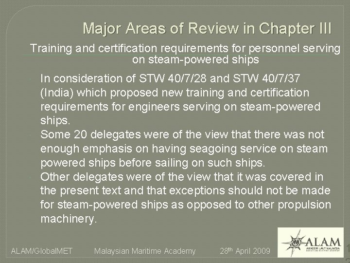 Major Areas of Review in Chapter III Training and certification requirements for personnel serving