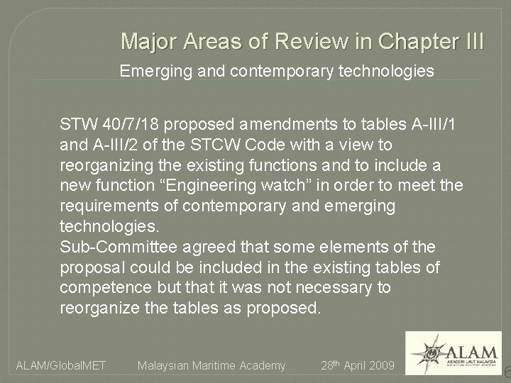 Major Areas of Review in Chapter III Emerging and contemporary technologies STW 40/7/18 proposed