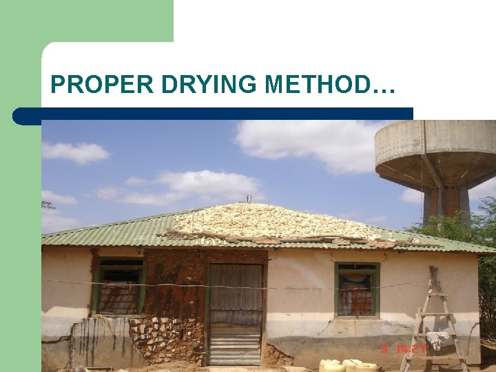 PROPER DRYING METHOD… 