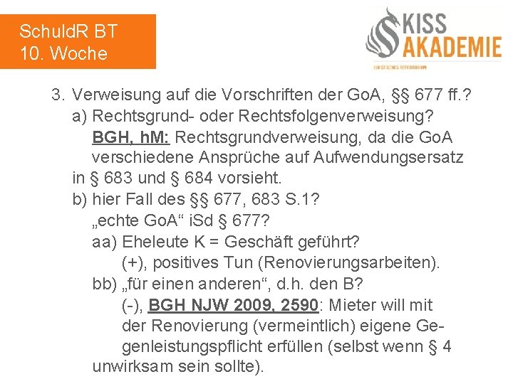 Schuld. R BT 10. Woche 3. Verweisung auf die Vorschriften der Go. A, §§