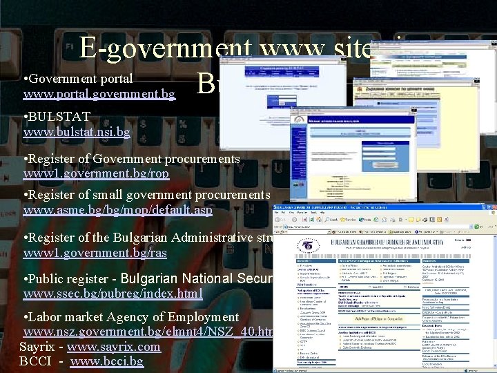 E-government www sites in • Government portal www. portal. government. bg Bulgaria • BULSTAT