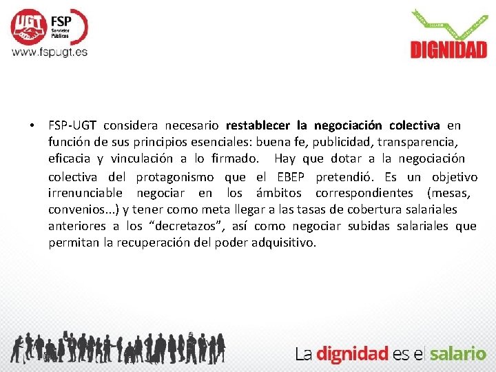  • FSP-UGT considera necesario restablecer la negociación colectiva en función de sus principios