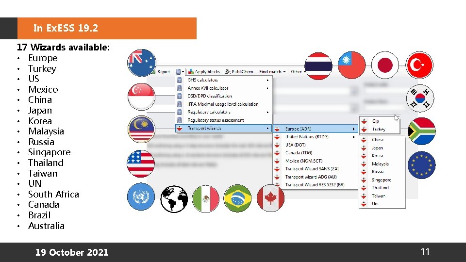 In Ex. ESS 19. 2 17 Wizards available: • Europe • Turkey • US