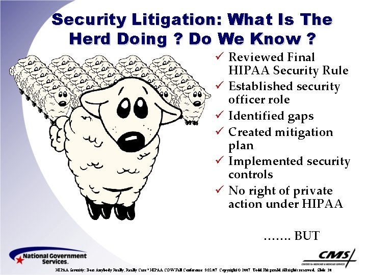 Security Litigation: What Is The Herd Doing ? Do We Know ? ü Reviewed